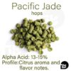 Pacific Jade hops